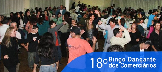 18º Bingo Dançante dos Comerciários (2007)